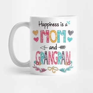 Happiness Is A Mom And Grangran Wildflower Happy Mother's Day Mug